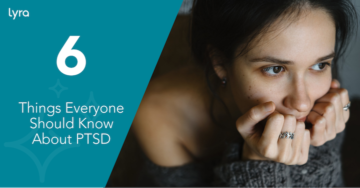 6 Things Everyone Should Know About PTSD
