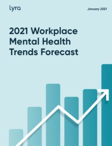 Report Cover - 2021 Workplace Mental Health Trends Forecast