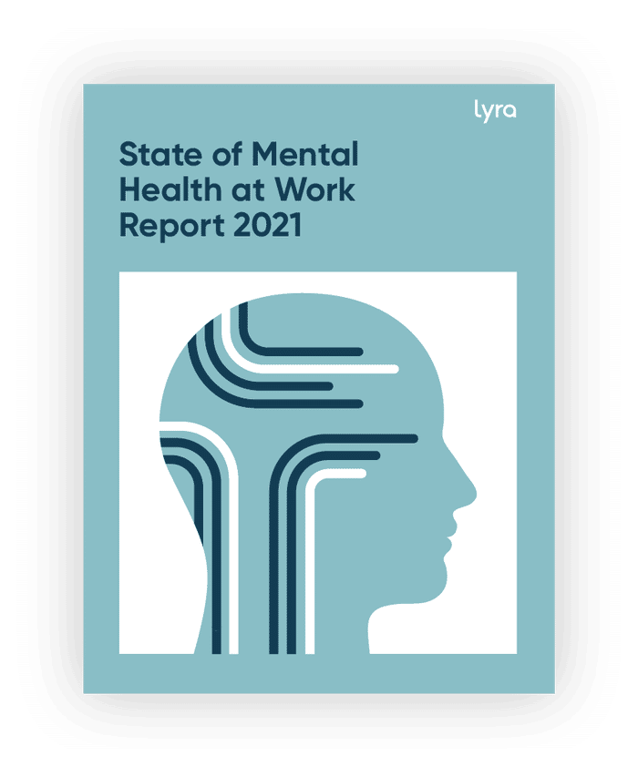 The State of Mental Health at Work in 2021