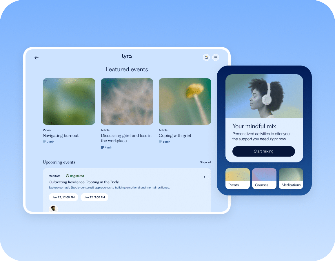 A digital dashboard shows featured events, articles on grief and burnout, and a card with a woman wearing headphones for mindfulness activities. Event and meditation tabs are visible.