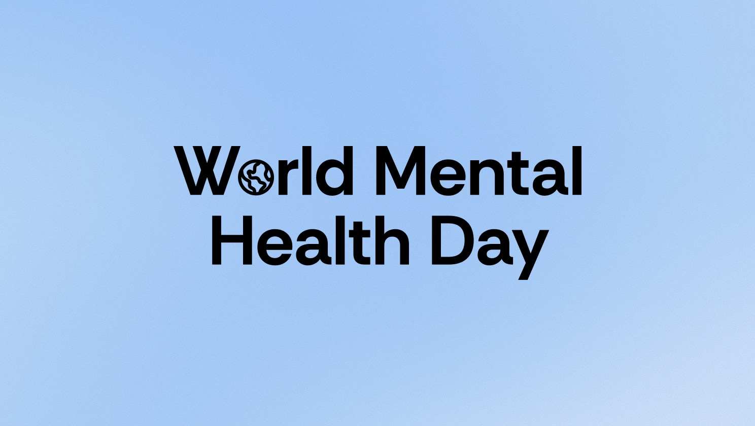 Text reading World Mental Health Day with a globe icon replacing the letter o in World.